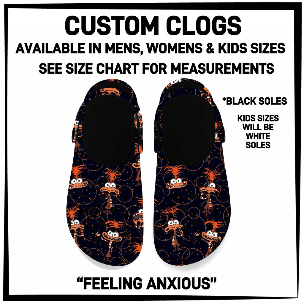 C5RK - Feeling Anxious Custom Clogs - Preorder ETA: Late March